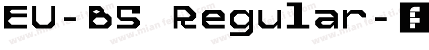 EU-B5 Regular字体转换